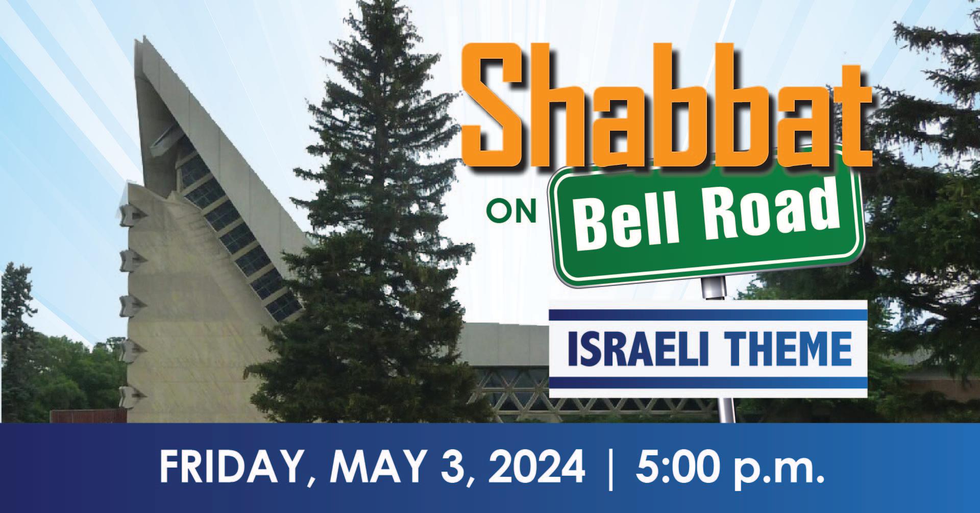 Shabbat on Bell Road - Israeli Theme