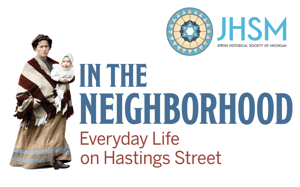 EXHIBIT: IN THE NEIGHBORHOOD: EVERYDAY LIFE ON HASTINGS STREET
